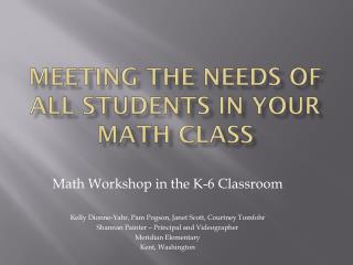 Meeting the Needs of All Students in Your Math Class