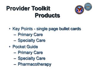 Provider Toolkit 			Products
