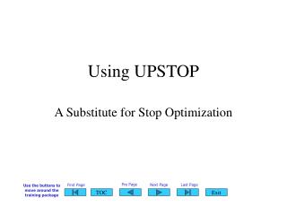 Using UPSTOP