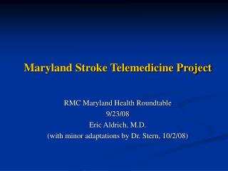 Maryland Stroke Telemedicine Project