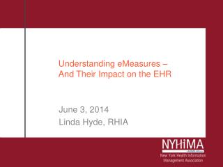 Understanding eMeasures – And Their Impact on the EHR
