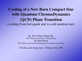 By: Prof. Ming-Chung Chu (The Chinese University of Hong Kong) Ka-Wah Wong