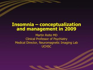 Insomnia – conceptualization and management in 2009