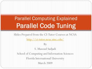 Parallel Computing Explained Parallel Code Tuning