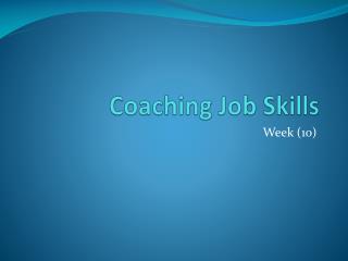 Coaching Job Skills