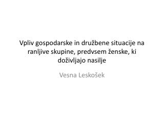 Vesna L eskošek