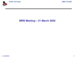 MRB Meeting – 21 March 2005