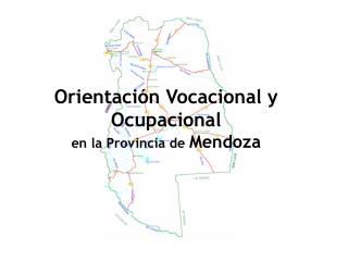 Orientación Vocacional y Ocupacional en la Provincia de Mendoza