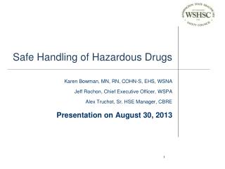 Safe Handling of Hazardous Drugs