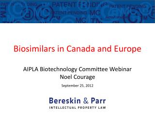 Biosimilars in Canada and Europe