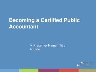 Becoming a Certified Public Accountant