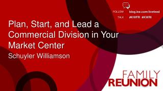 Plan, Start, and Lead a Commercial Division in Your Market Center