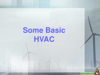 Some Basic HVAC