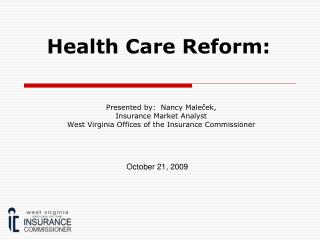Health Care Reform: