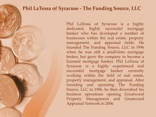 Phil LaTessa of Syracuse - The Funding Source, LLC