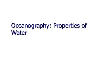 Oceanography: Properties of Water