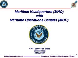 Maritime Headquarters (MHQ) with Maritime Operations Centers (MOC)