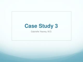 Case Study 3
