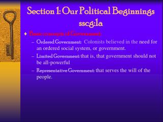 Section 1: Our Political Beginnings sscg:1a