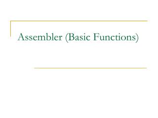 Assembler (Basic Functions)