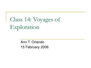 Class 14: Voyages of Exploration