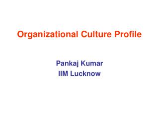 Organizational Culture Profile