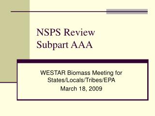 NSPS Review Subpart AAA