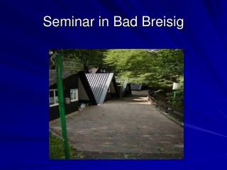 Seminar in Bad Breisig