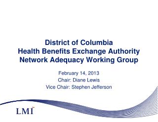 District of Columbia Health Benefits Exchange Authority Network Adequacy Working Group