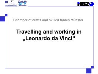 Travelling and working in „Leonardo da Vinci“