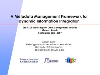A Metadata Management Framework for Dynamic Information Integration