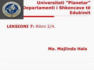 Universiteti ”Planetar” Departamenti i Shkencave të Edukimit