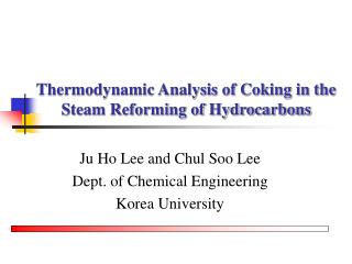 Thermodynamic Analysis of Coking in the Steam Reforming of Hydrocarbons