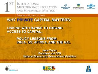 WHY PRIVATE CAPITAL MATTERS: LINKING WITH BANKS TO EXPAND ACCESS TO CAPITAL–