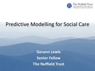 Predictive Modelling for Social Care