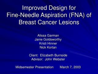 Improved Design for Fine-Needle Aspiration (FNA) of Breast Cancer Lesions