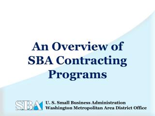 An Overview of SBA Contracting Programs