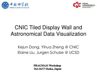 CNIC Tiled Display Wall and Astronomical Data Visualization