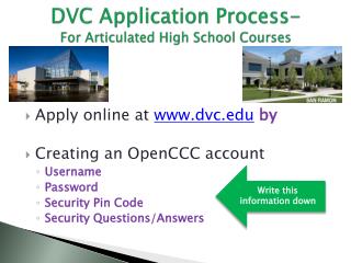 DVC Application Process- For Articulated High School Courses