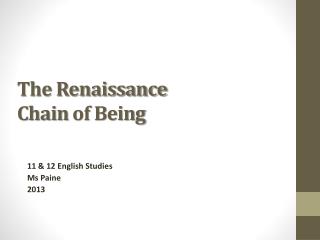 The Renaissance Chain of Being