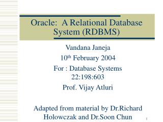 Oracle: A Relational Database System (RDBMS)