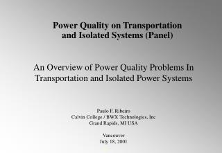 An Overview of Power Quality Problems In Transportation and Isolated Power Systems