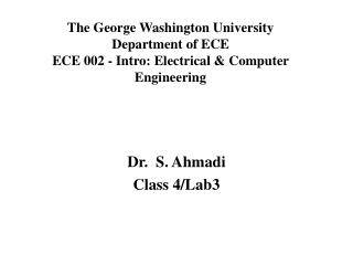 Dr. S. Ahmadi Class 4/Lab3