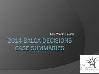 2014 balca decisions case summaries