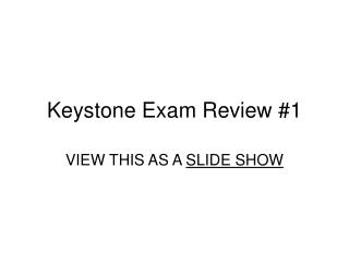Keystone Exam Review #1
