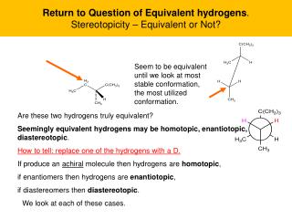 Return to Question of Equivalent hydrogens . Stereotopicity – Equivalent or Not?
