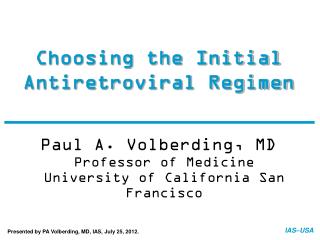 Choosing the Initial Antiretroviral Regimen