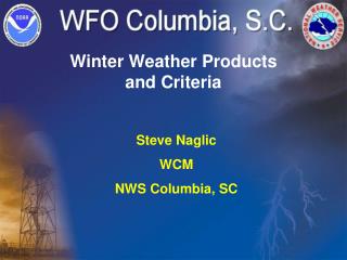 Winter Weather Products and Criteria