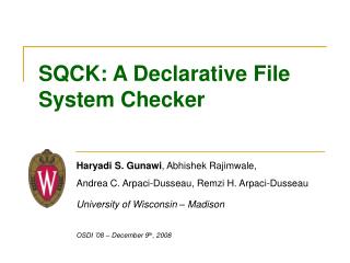 SQCK: A Declarative File System Checker