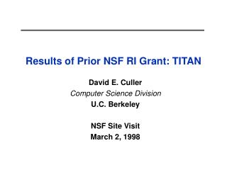 Results of Prior NSF RI Grant: TITAN